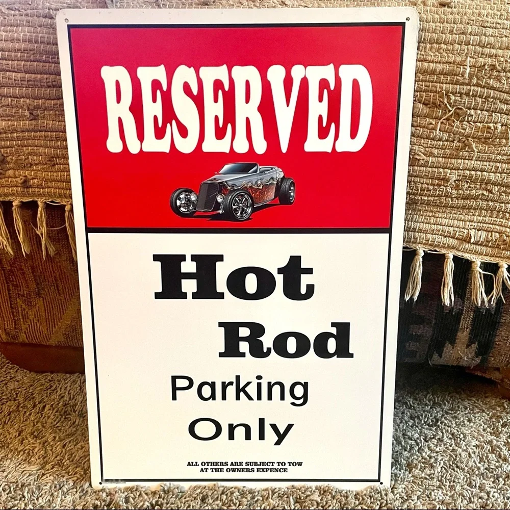 NEW Reserved Hot Rod Parking Only Metal Sign